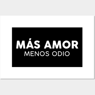 Mas Amor Menos Odio Posters and Art